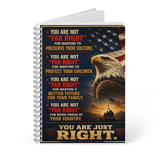 Patriotic Eagle Notebook — "You Are Just Right" Spiral Journal